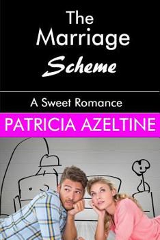 Paperback The Marriage Scheme: A Sweet Romance Book
