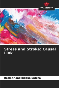 Paperback Stress and Stroke: Causal Link Book