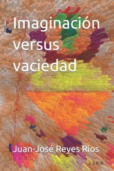 Paperback Imaginación versus vaciedad [Spanish] Book