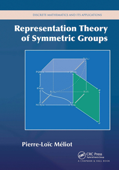 Paperback Representation Theory of Symmetric Groups Book