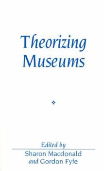 Paperback Theorizing Museums Book