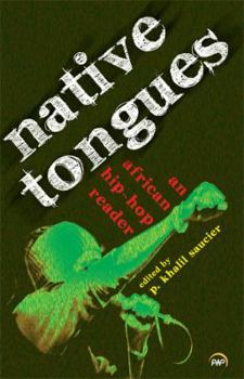 Paperback Native Tongues: An African Hip-hop reader Book