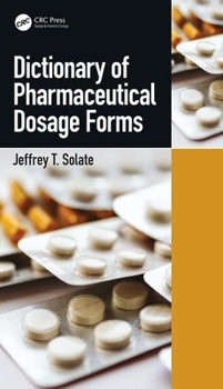 Paperback Dictionary of Pharmaceutical Dosage Forms Book