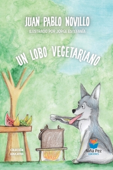 Paperback Un Lobo Vegetariano [Spanish] Book