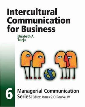 Module 6: Intercultural Communication for Business (Managerial Communication) - Book #6 of the Managerial Communication