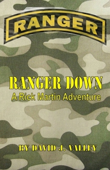 Paperback Ranger Down: A Rick Martin Adventure Book