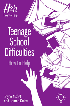 Paperback Teenage School Difficulties: How to Help Book