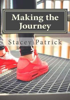 Paperback Making the Journey: Singing Along the Road Toward God Book