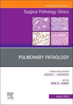 Hardcover Pulmonary Pathology, an Issue of Surgical Pathology Clinics: Volume 13-1 Book