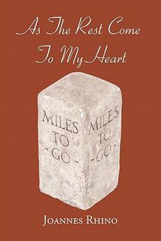 Paperback As the Rest Come to My Heart Book