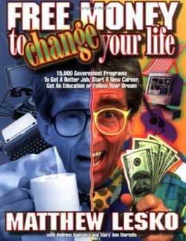 Paperback Free Money to Change Your Life Book