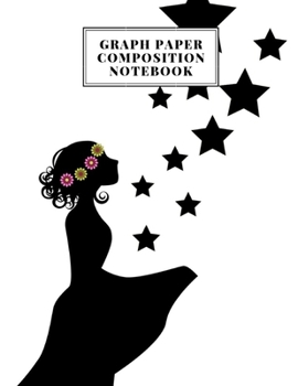 Paperback Graph Paper Composition Notebook: Grid Paper Notebook, Cute Pretty Graph Paper Composition Notebook For Girls, For Women, Quad Ruled, Math and Science Book