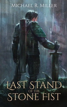 Paperback Last Stand of the Stone Fist: A Songs of Chaos Novella Book