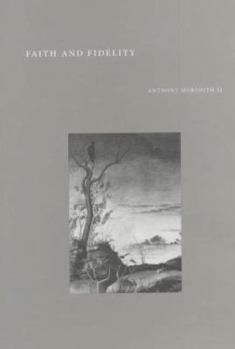 Paperback Faith and Fidelity Book