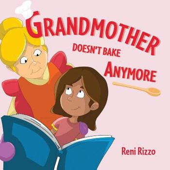 Paperback Grandmother Doesn't Bake Anymore Book