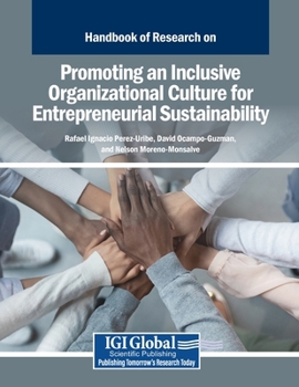 Promoting an Inclusive Organizational Culture for Entrepreneurial Sustainability