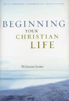 Paperback Beginning Your Christian Life Book