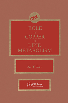 Hardcover Roles of Copper in Lipid Metabolism Book