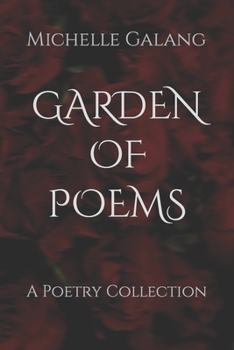 Paperback Garden of Poems: A Poetry Collection Book