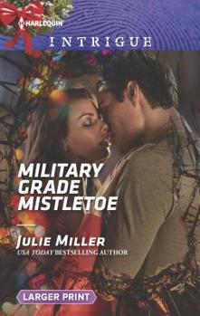 Mass Market Paperback Military Grade Mistletoe [Large Print] Book