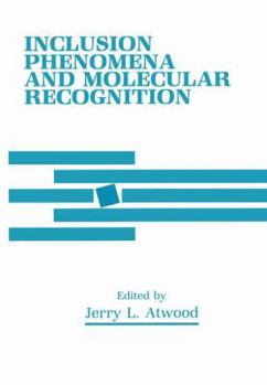 Paperback Inclusion Phenomena and Molecular Recognition Book