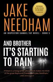 Paperback And Brother It's Starting to Rain: Samuel Tay #5 Book