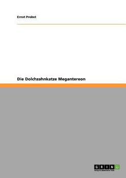 Paperback Die Dolchzahnkatze Megantereon [German] Book