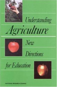 Hardcover Understanding Agriculture: New Directions for Education Book