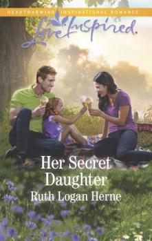 Her Secret Daughter - Book #5 of the Grace Haven