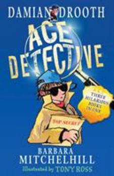 Damian Drooth Ace Detective - Book  of the Damian Drooth Supersleuth