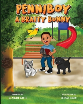 Paperback Penniboy: A Bratty Bunny [Large Print] Book