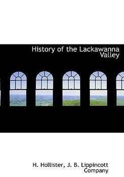 Hardcover History of the Lackawanna Valley Book