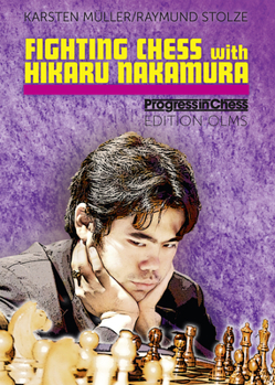 Paperback Fighting Chess with Hikaru Nakaura Book