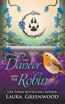 Paperback The Dancer and the Robin Book