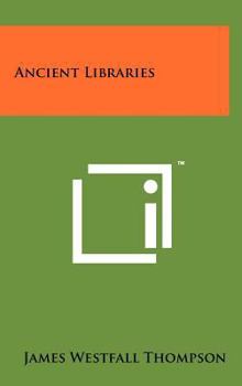 Hardcover Ancient Libraries Book