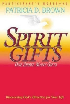 Paperback Spirit Gifts Participant's Workbook Book