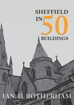Paperback Sheffield in 50 Buildings Book