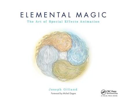 Paperback Elemental Magic: The Art of Special Effects Animation Book