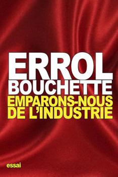 Paperback Emparons-Nous de l'Industrie [French] Book