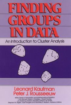 Hardcover Finding Groups in Data: An Introduction to Cluster Analysis Book