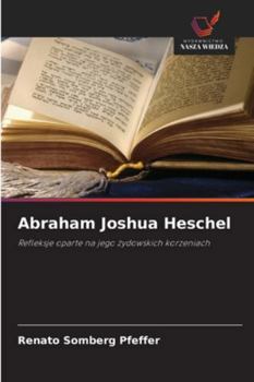 Paperback Abraham Joshua Heschel [Polish] Book