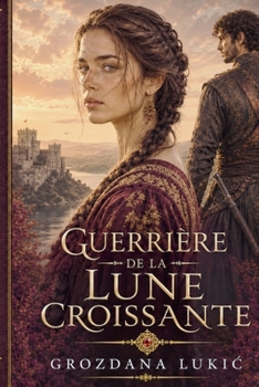 Paperback Guerrier Du Croissant de Lune [French] Book