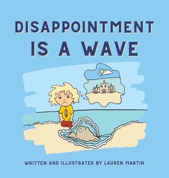 Hardcover Disappointment is a Wave Book