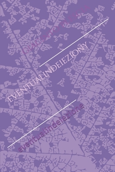 eventualindeieziony: eventualindeiezione (g@p) (Italian Edition)