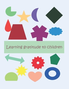 Paperback Learning gratitude to children Book