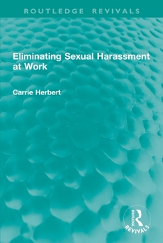 Paperback Eliminating Sexual Harassment at Work Book