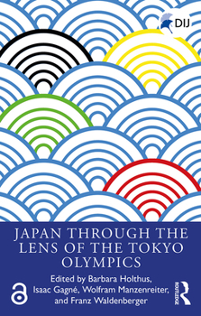 Paperback Japan Through the Lens of the Tokyo Olympics Open Access Book