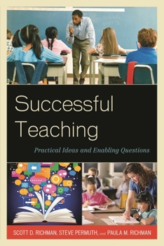 Hardcover Successful Teaching: Practical Ideas and Enabling Questions Book
