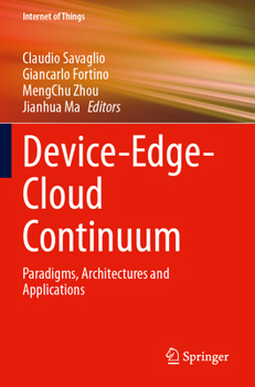 Paperback Device-Edge-Cloud Continuum: Paradigms, Architectures and Applications Book