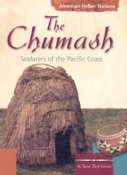 Library Binding The Chumash: Seafarers of the Pacific Coast Book